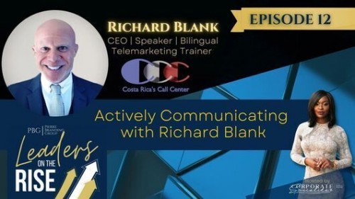 Leaders-On-The-Rise-The-Podcast-Richard-Blank-COSTA-RICAS-CALL-CENTER-2.jpg