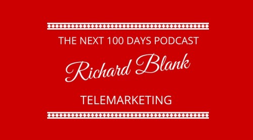 The-Next-100-Days-podcast-sales-guest-Richard-Blank-Costa-Ricas-Call-Center..jpg