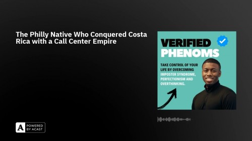 Verified-Phenoms-podcast-guest-Richard-Blank-Costa-Ricas-Call-Center08e69fb8da013036.jpg